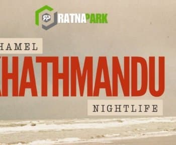 Thamel Kathmandu Nightlife
