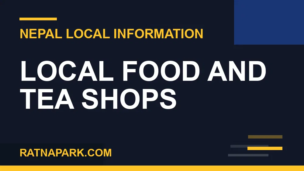 shops around Ratna Park - Local Food and Tea Shops | RATNAPARK