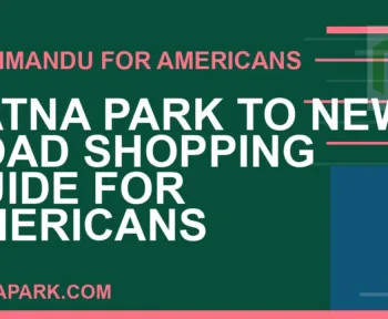 ratna park to new road americans - Ratna Park to New Road Shopping Guide for Americans | RATNAPARK