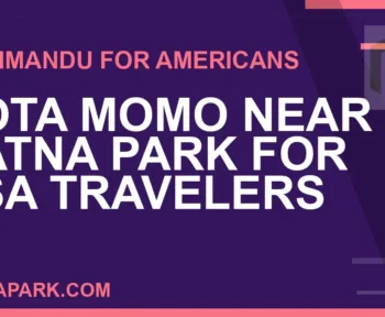 bota momo near ratna park usa - Bota Momo Near Ratna Park for USA Travelers | RATNAPARK