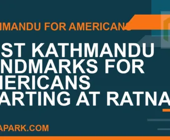 kathmandu landmarks americans ratna park - Best Kathmandu Landmarks for Americans Starting at Ratna Park | RATNAPARK