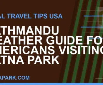 kathmandu weather americans ratna park - Kathmandu Weather Guide for Americans Visiting Ratna Park | RATNAPARK