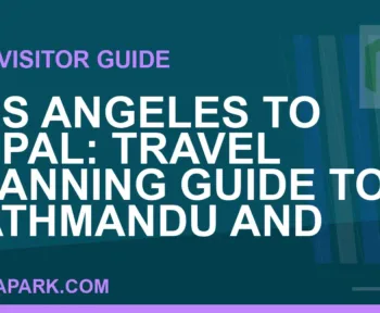 los angeles to nepal travel - Los Angeles to Nepal: Travel Planning Guide to Kathmandu and | RATNAPARK