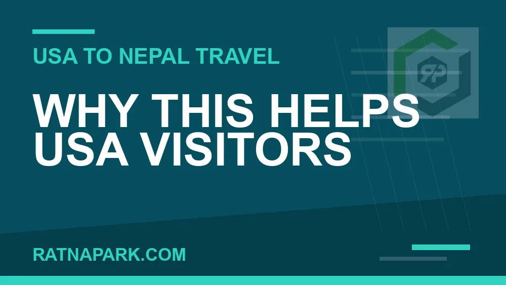 chicago to nepal travel - Why This Helps USA Visitors | RATNAPARK