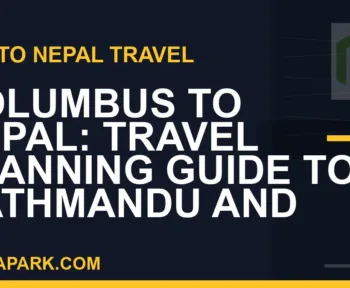 columbus to nepal travel - Columbus to Nepal: Travel Planning Guide to Kathmandu and | RATNAPARK