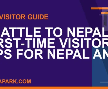 seattle to nepal travel - Seattle to Nepal: First-Time Visitor Tips for Nepal and | RATNAPARK