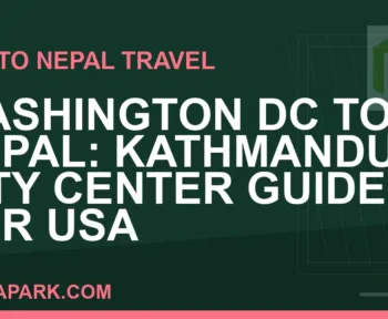 washington dc to nepal travel - Washington DC to Nepal: Kathmandu City Center Guide for USA | RATNAPARK