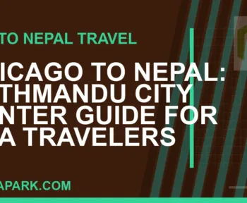 chicago to nepal travel - Chicago to Nepal: Kathmandu City Center Guide for USA Travelers | RATNAPARK