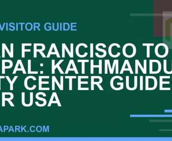 san francisco to nepal travel - San Francisco to Nepal: Kathmandu City Center Guide for USA | RATNAPARK