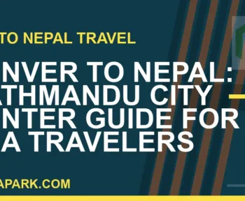 denver to nepal travel - Denver to Nepal: Kathmandu City Center Guide for USA Travelers | RATNAPARK