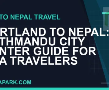 portland to nepal travel - Portland to Nepal: Kathmandu City Center Guide for USA Travelers | RATNAPARK