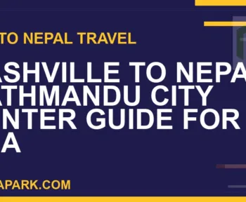 nashville to nepal travel - Nashville to Nepal: Kathmandu City Center Guide for USA | RATNAPARK