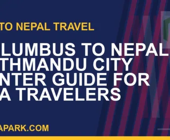 columbus to nepal travel - Columbus to Nepal: Kathmandu City Center Guide for USA Travelers | RATNAPARK
