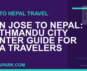 san jose to nepal travel - San Jose to Nepal: Kathmandu City Center Guide for USA Travelers | RATNAPARK