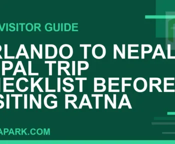 orlando to nepal travel - Orlando to Nepal: Nepal Trip Checklist Before Visiting Ratna | RATNAPARK