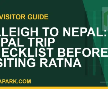 raleigh to nepal travel - Raleigh to Nepal: Nepal Trip Checklist Before Visiting Ratna | RATNAPARK