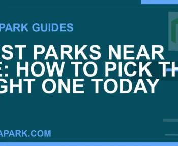 parks near me - Best Parks Near Me: How to Pick the Right One Today | RATNAPARK