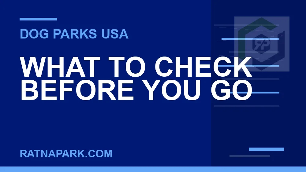 dog parks near me - What to Check Before You Go | RATNAPARK