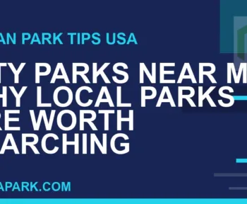 city parks near me - City Parks Near Me: Why Local Parks Are Worth Searching | RATNAPARK