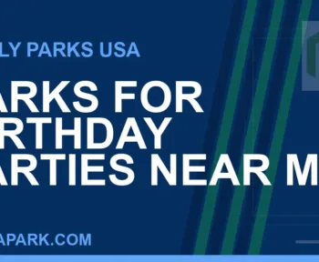 parks for birthday parties near me - Parks for Birthday Parties Near Me | RATNAPARK