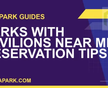 parks with pavilions near me - Parks with Pavilions Near Me: Reservation Tips | RATNAPARK