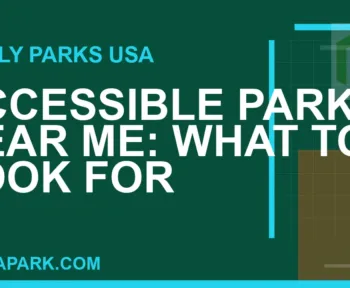 accessible parks near me - Accessible Parks Near Me: What to Look For | RATNAPARK