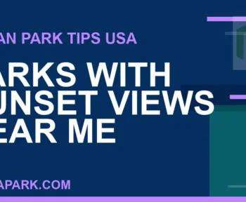 parks with sunset views near me - Parks with Sunset Views Near Me | RATNAPARK
