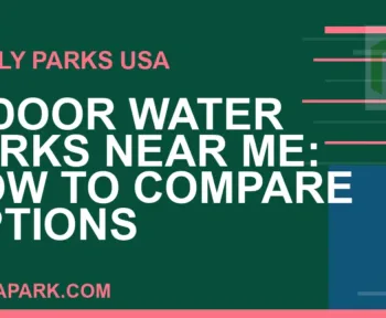 indoor water parks near me - Indoor Water Parks Near Me: How to Compare Options | RATNAPARK