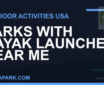 parks with kayak launch near me - Parks with Kayak Launches Near Me | RATNAPARK
