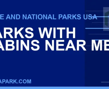 parks with cabins near me - Parks with Cabins Near Me | RATNAPARK