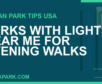 parks with lights near me - Parks with Lights Near Me for Evening Walks | RATNAPARK
