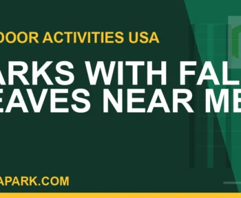 parks with fall leaves near me - Parks with Fall Leaves Near Me | RATNAPARK