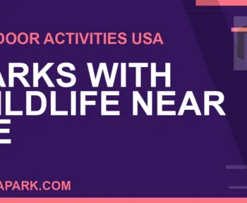 parks with wildlife near me - Parks with Wildlife Near Me | RATNAPARK
