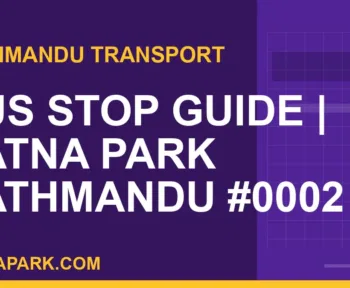 Ratnapark bus park - Bus Stop Guide | Ratna Park Kathmandu #0002 | RATNAPARK