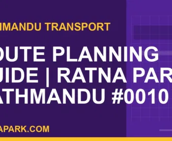 Ratnapark bus park - Route Planning Guide | Ratna Park Kathmandu #0010 | RATNAPARK
