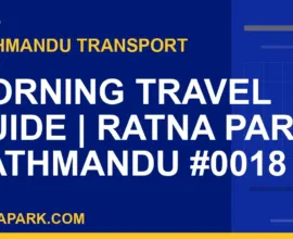 Ratnapark bus park - Morning Travel Guide | Ratna Park Kathmandu #0018 | RATNAPARK