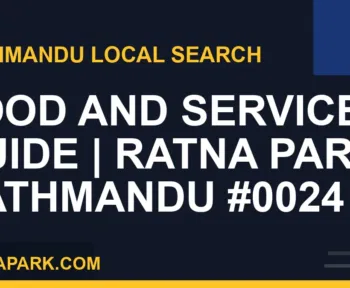 Ratna Park Nepal - Food and Services Guide | Ratna Park Kathmandu #0024 | RATNAPARK