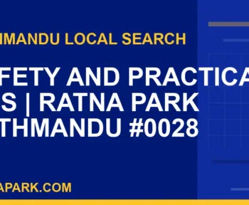Ratna Park Nepal - Safety and Practical Tips | Ratna Park Kathmandu #0028 | RATNAPARK