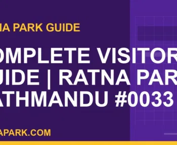 Ratna Park Kathmandu - Complete Visitor Guide | Ratna Park Kathmandu #0033 | RATNAPARK