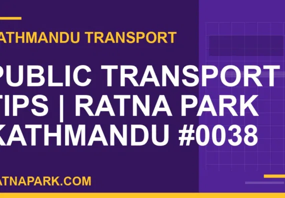Ratnapark bus park - Public Transport Tips | Ratna Park Kathmandu #0038 | RATNAPARK