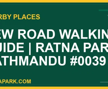 places near Ratna Park - New Road Walking Guide | Ratna Park Kathmandu #0039 | RATNAPARK