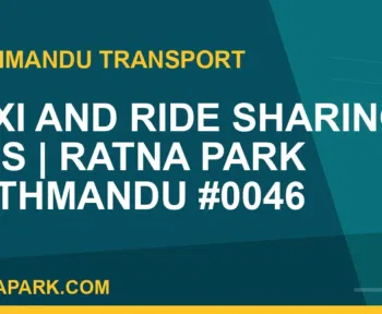 Ratnapark bus park - Taxi and Ride Sharing Tips | Ratna Park Kathmandu #0046 | RATNAPARK