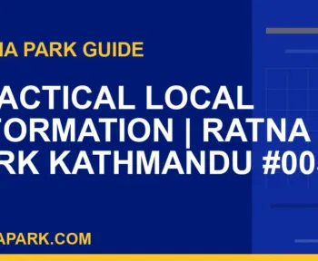 Ratna Park Kathmandu - Practical Local Information | Ratna Park Kathmandu #0057 | RATNAPARK