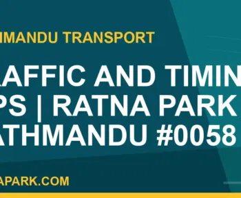 Ratnapark bus park - Traffic and Timing Tips | Ratna Park Kathmandu #0058 | RATNAPARK