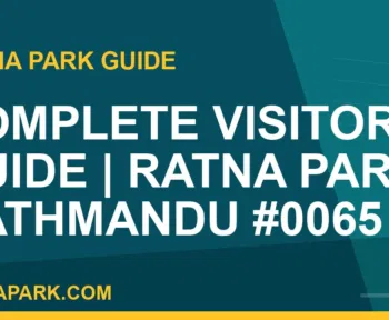Ratna Park Kathmandu - Complete Visitor Guide | Ratna Park Kathmandu #0065 | RATNAPARK
