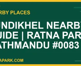 places near Ratna Park - Tundikhel Nearby Guide | Ratna Park Kathmandu #0083 | RATNAPARK