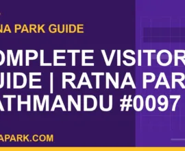 Ratna Park Kathmandu - Complete Visitor Guide | Ratna Park Kathmandu #0097 | RATNAPARK