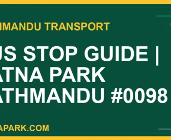 Ratnapark bus park - Bus Stop Guide | Ratna Park Kathmandu #0098 | RATNAPARK