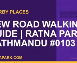places near Ratna Park - New Road Walking Guide | Ratna Park Kathmandu #0103 | RATNAPARK
