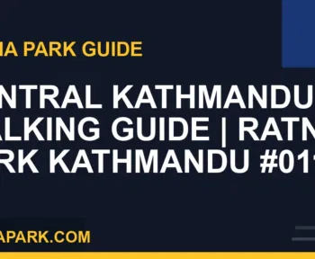 Ratna Park Kathmandu - Central Kathmandu Walking Guide | Ratna Park Kathmandu #0113 | RATNAPARK